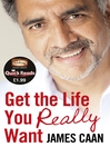 Get the Life You Really Want (Quick Reads) (eBook)